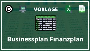 Businessplan Finanzplan Excel Vorlage