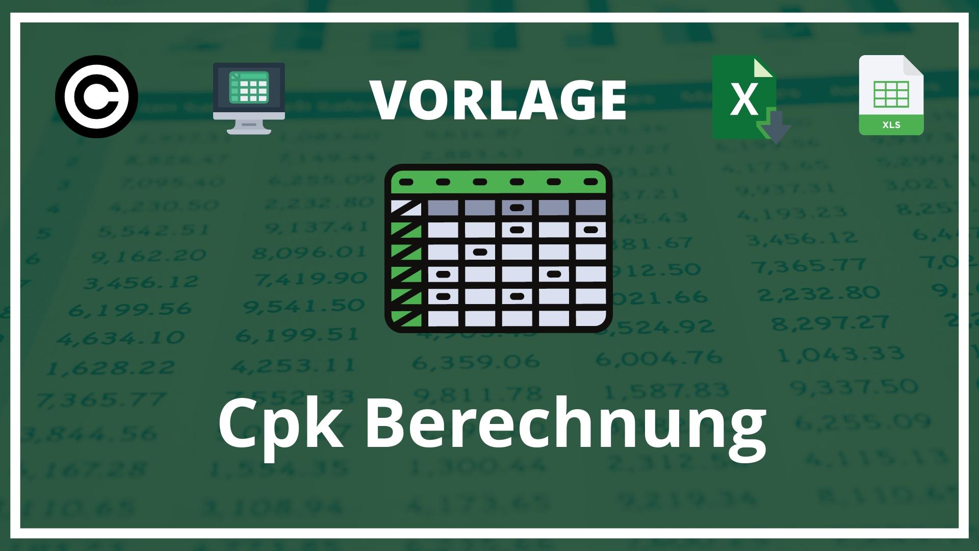 Cpk Berechnung Excel Vorlage