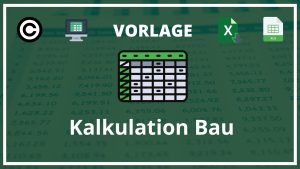 Kalkulation Bau Excel Vorlage