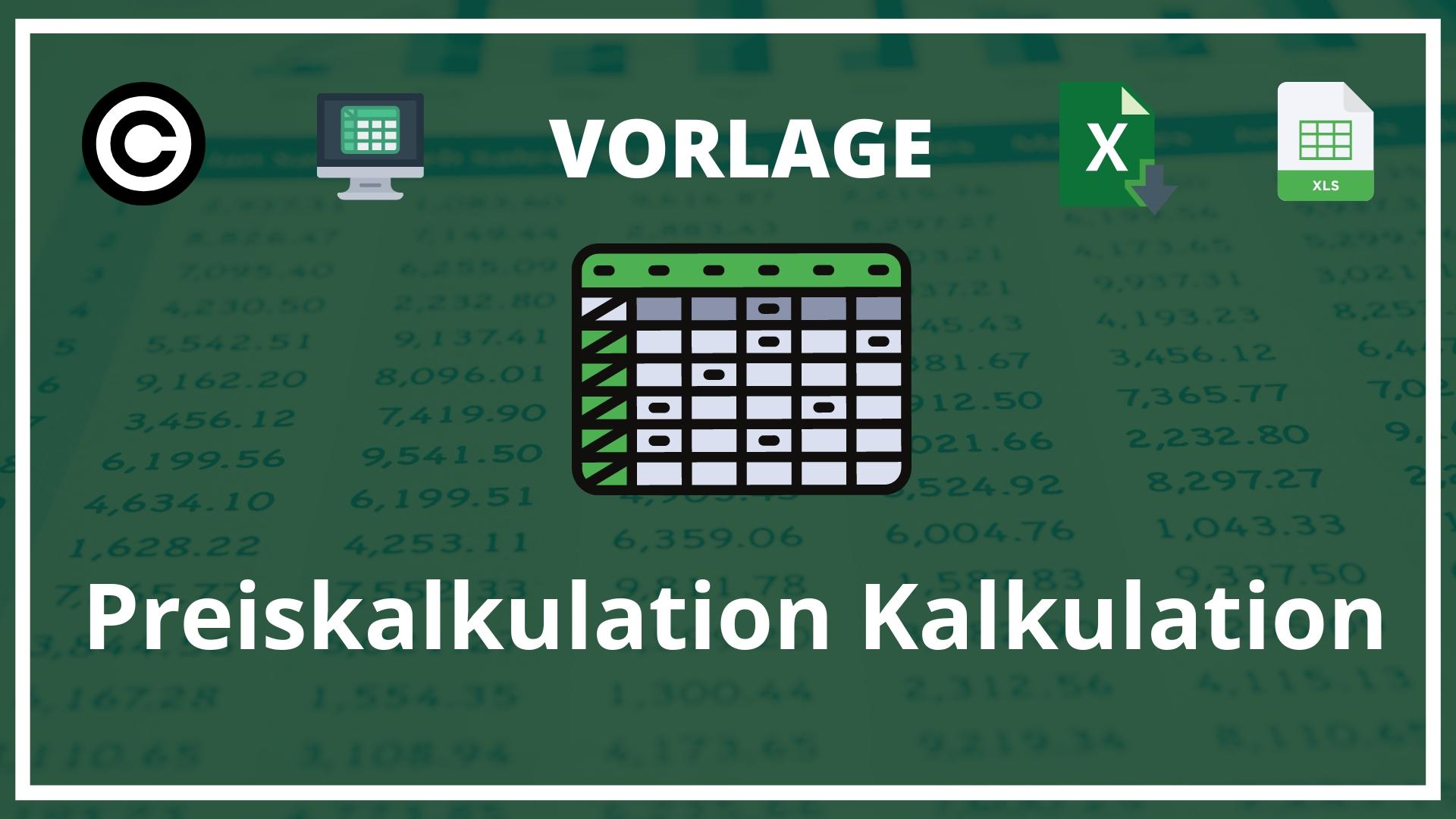 Preiskalkulation Kalkulation Excel Vorlage