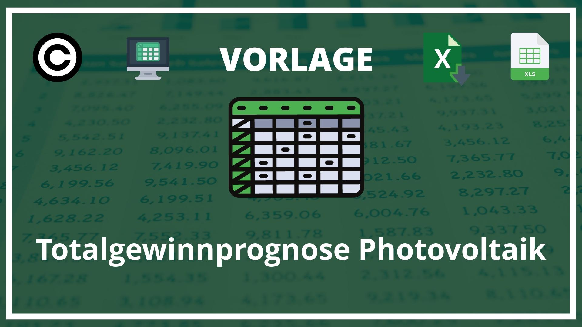 Totalgewinnprognose Vorlage Excel Photovoltaik