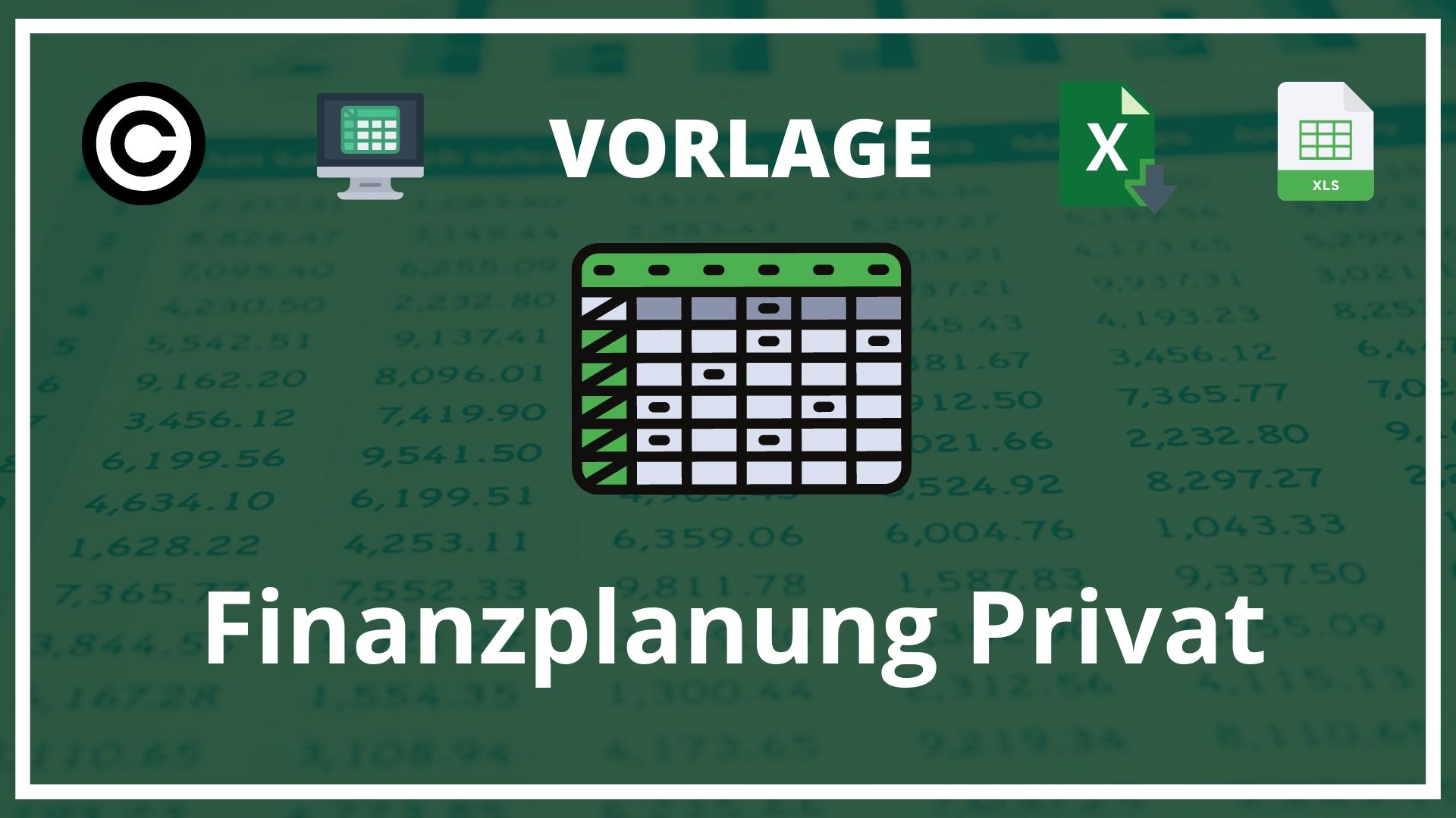 Vorlage Excel Finanzplanung Privat