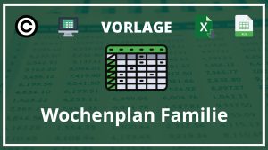Wochenplan Familie Vorlage Excel